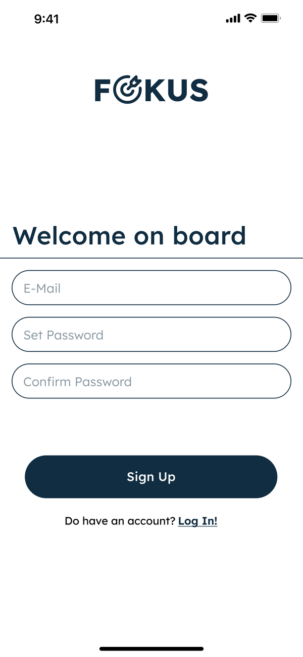Sign up screen: Welcome on board, with e-mail, set password and confirm password fields and a Sign Up button